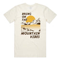Bring On The Mountain Vibes - Mens Tee